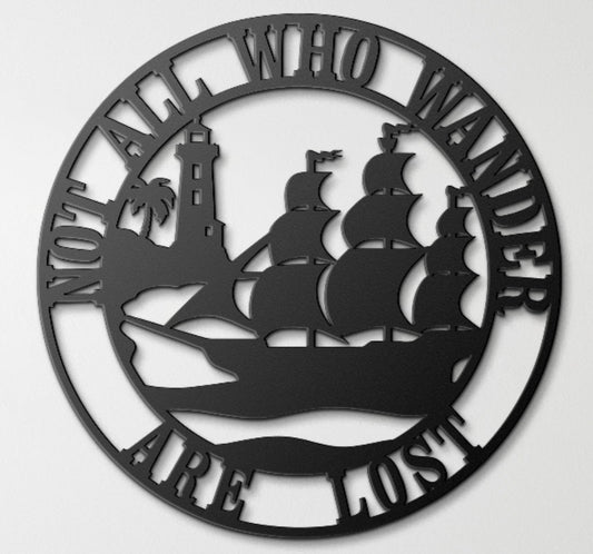 Tall Ship Metal Wall Art – "Not All Who Wander Are Lost" Nautical Decor